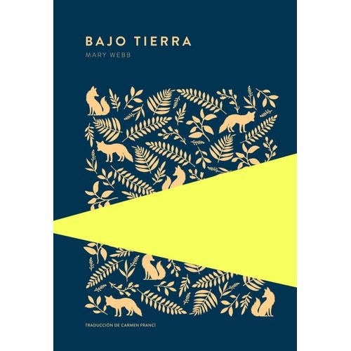 BAJO TIERRA - MARY WEBB