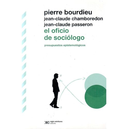 EL OFICIO DE SOCIOLOGO (EDICION DEFINITIVA)