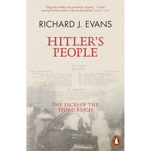 HITLER'S PEOPLE - THE FACES OD THE THIRD REICH - R. J. EVANS
