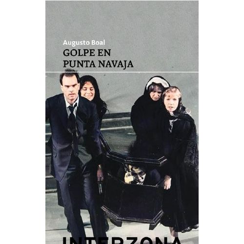 GOLPE EN PUNTA NAVAJA - AUGUSTO BOAL