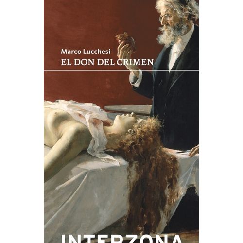 EL DON DEL CRIMEN - MARCO LUCCHESI
