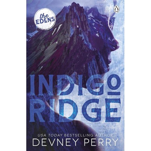 INDIGO RIDGE - THE EDENS 1 - DEVNEY PERRY