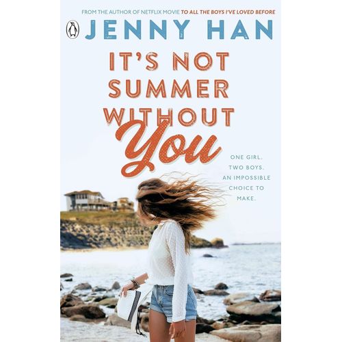 IT'S NOT SUMMER WITHOUT YOU - JENNY HAN