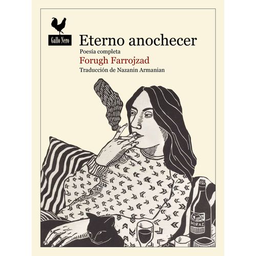 ETERNO ANOCHECER - POESIA COMPLETA - FORUGH FARROJZAD