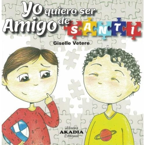 YO QUIERO SER AMIGO DE SANTI - GISELLE VETERE YO QUIERO SER AMIGO DE SANTI - GISELLE VETERE