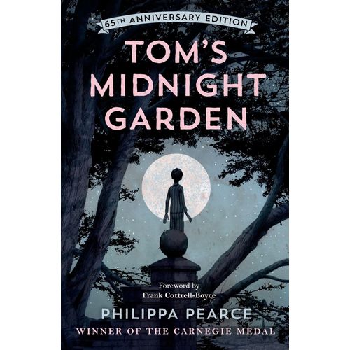 TOM'S MIDNIGHT GARDEN - PHILIPPA PEARCE