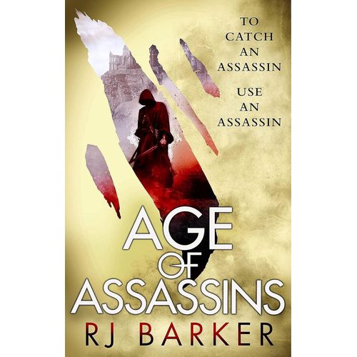 AGE OF ASSASSINS - THE WOUNDED KINGDOM 1 - R.J. BARKER