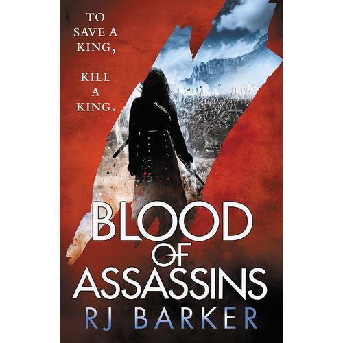 BLOOD OF ASSASSINS - THE WOUNDED KINGDOM 2