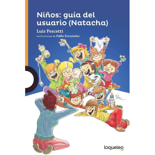 NIÑOS: GUÍA DEL USUARIO - NATACHA