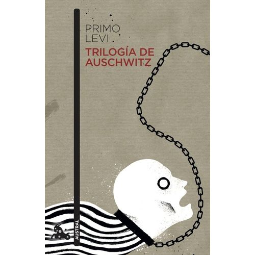 TRILOGIA DE AUSCHWITZ - PRIMO LEVI