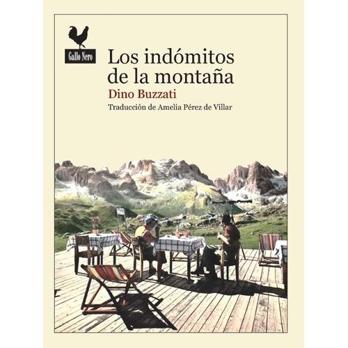 LOS INDOMITOS DE LA MONTAÑA - DINO BUZZATI