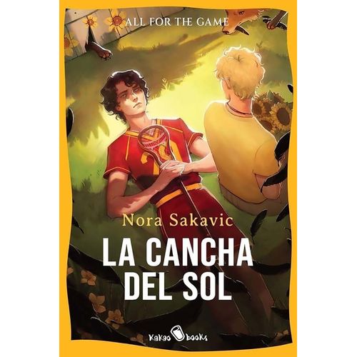 LA CANCHA DEL SOL - NORA SAKAVIC