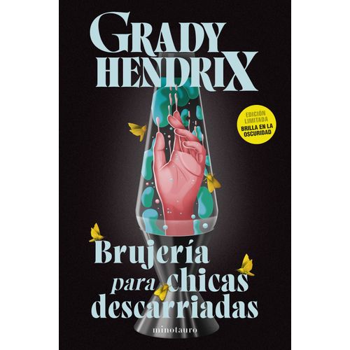 BUJERIA PARA CHICAS DESCARRIADAS - GRADY HENDRIX