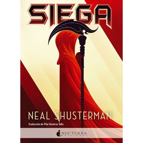 SIEGA - EL ARCO DE LA GUADAÑA 1 - NEAL SHUSTERMAN