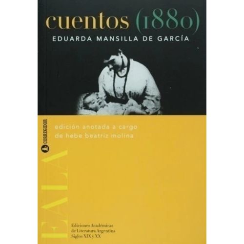 CUENTOS (1880) - EDUARDA MANSILLA DE GARCIA