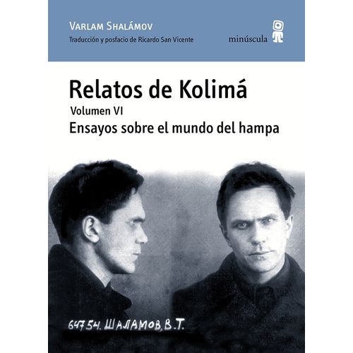RELATOS DE KOLIMA - VOL. VI - VARLAM SHALAMOV
