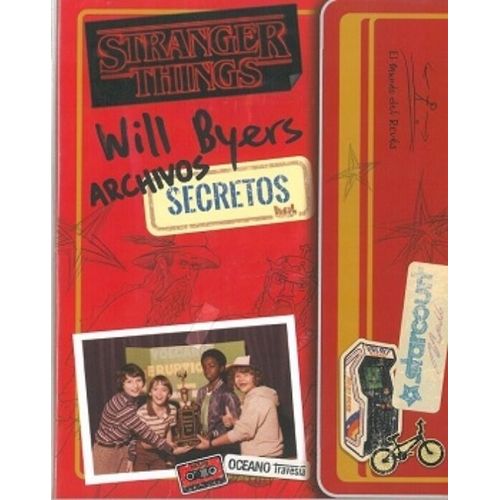 STRANGER THINGS - ARCHIVOS SECRETOS DE WILL BYERS