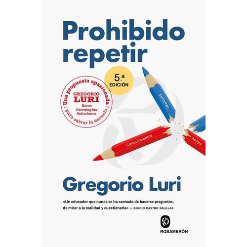 PROHIBIDO REPETIR - GREGORIO LURI