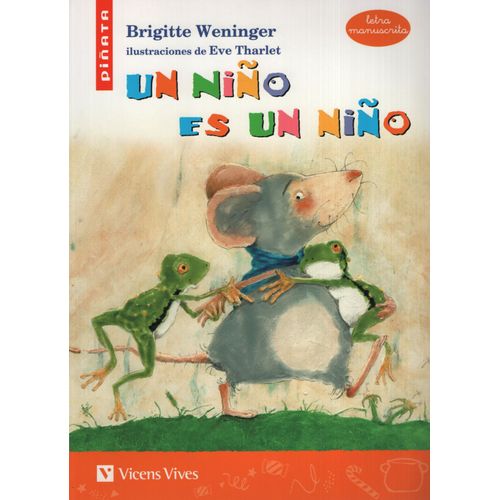 UN NIÑO ES UN NIÑO - PIÑATA (MANUSCRITA)
