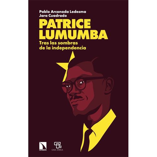 PATRICE LUMUMBA - TRAS LAS SOMBRAS DE LA INDEPENDENCIA