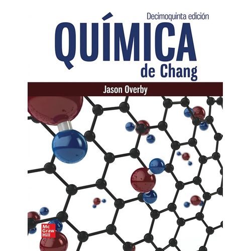 QUIMICA DE CHANG - 15TA EDICION - JASON OVERBY