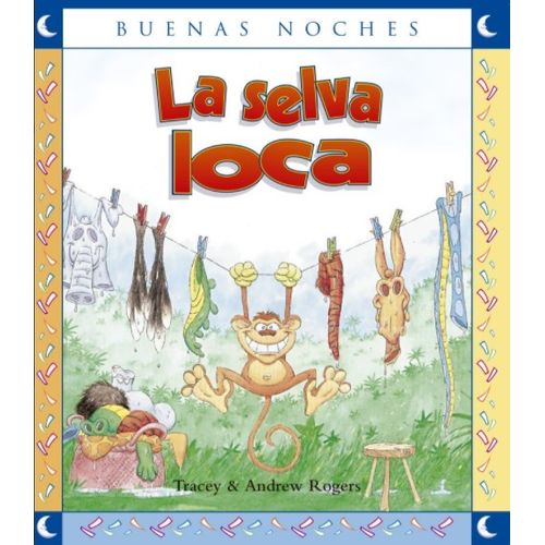 LA SELVA LOCA - BUENAS NOCHES - TRACY Y ANDREW ROGERS