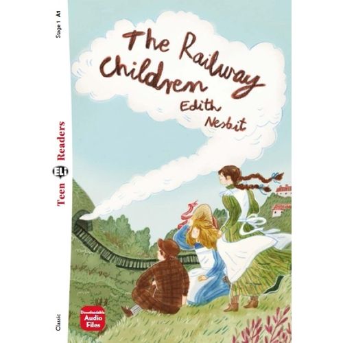 THE RAILWAY CHILDREN - TEEN HUB READERS 1 (A1)