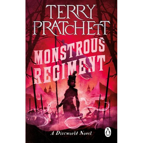 MONSTROUS REGIMENT - DISCWORLD 31 - TERRY PRATCHETT