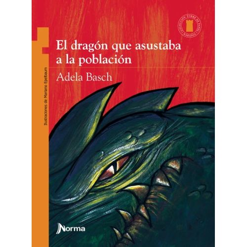 EL DRAGÓN QUE ASUSTABA A LA POBLACIÓN - TORRE DE PAPEL NARAN