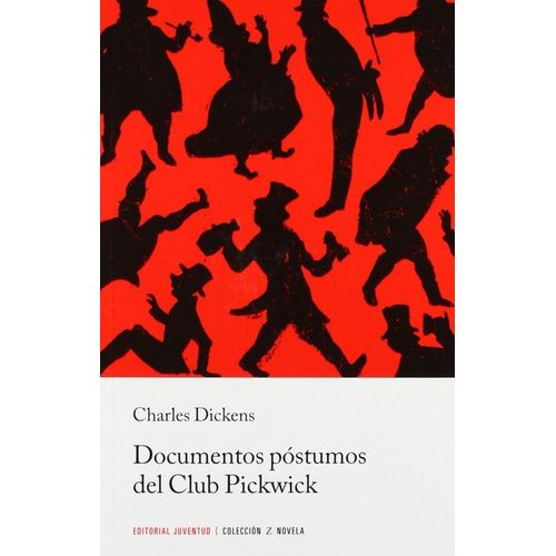 DOCUMENTOS POSTUMOS DEL CLUB PICKWICK - CHARLES DICKENS