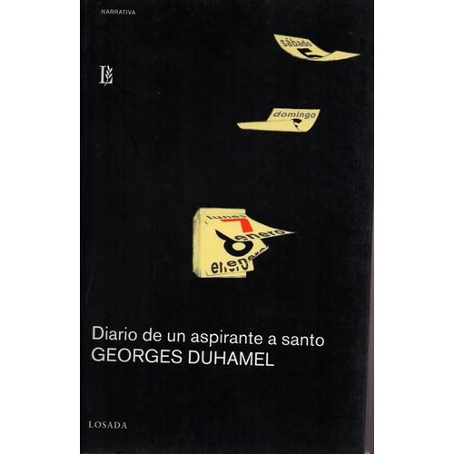 DIARIO DE UN ASPIRANTE A SANTO - GEORGES DUHAMEL