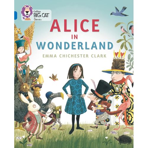 ALICE IN WONDERLAND - BIG CAT 16 / SAPPHIRE