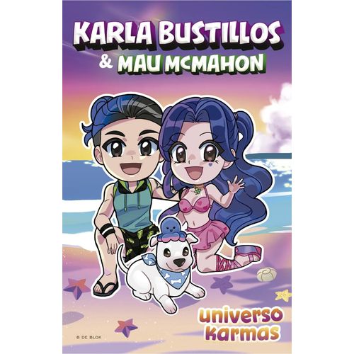 UNIVERSO KARMAS - KARLA BUSTILLOS / MAU MCMAHON