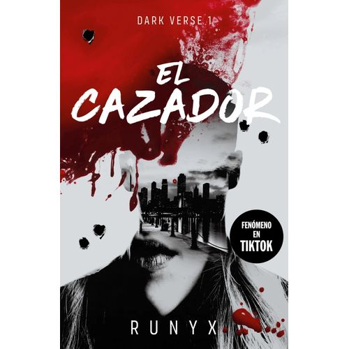 EL CAZADOR - DARK VERSE 1 - RUNYX
