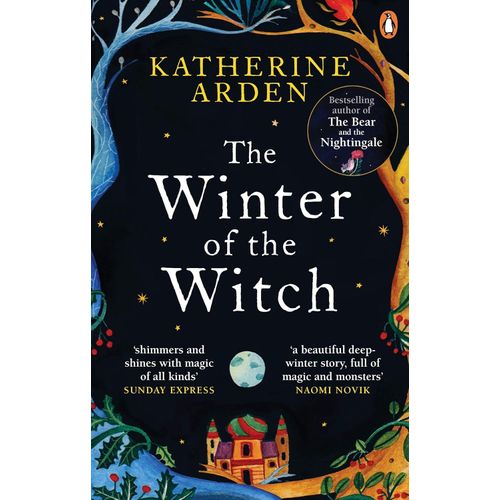 THE WINTER OF THE WITCH - WINTERNIGHT TRILOGY 3 - K. ARDEN
