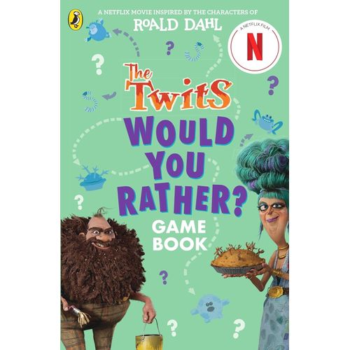 A WOULD YOU RATHER GAME BOOK - THE TWITS - ROALD DAHL