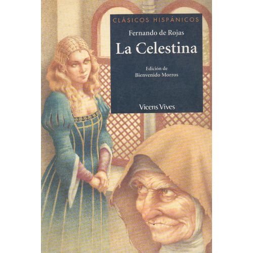 LA CELESTINA - CLASICOS HISPANICOS