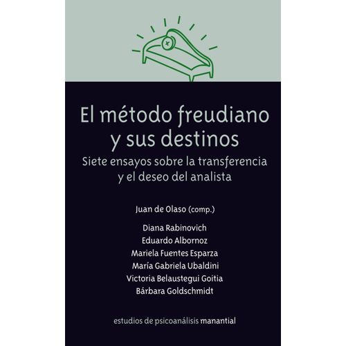 EL METODO FREUDIANO Y SUS DESTINOS