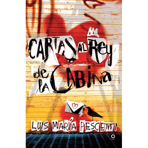 CARTAS AL REY DE LA CABINA - LOQUELEO ROJA