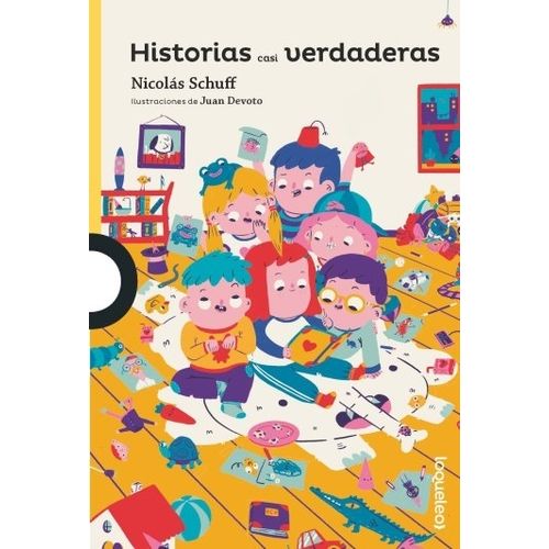 HISTORIAS CASI VERDADERAS - LOQUELEO AMARILLA