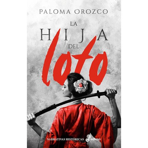 LA HIJA DEL LOTO - PALOMA OROZCO