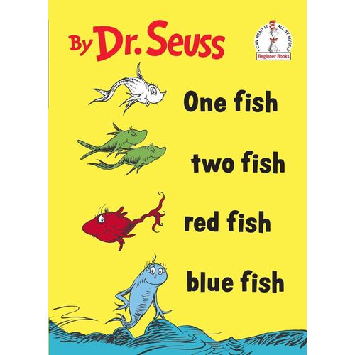 ONE FISH TWO FISH RED FISH BLUE FISH - DR. SEUSS