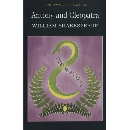 ANTHONY AND CLEOPATRA -  WORDSWORTH CLASSICS