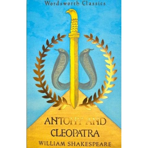 ANTHONY AND CLEOPATRA -  WORDSWORTH CLASSICS