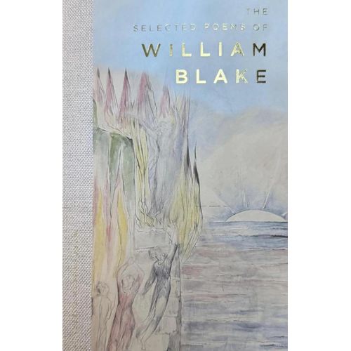THE SELECTED POEMS OF WILLIAM BLAKE - WORDSWORTH POETRY LIBR