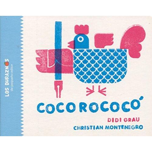 COCOROCOCO - LOS DURAZNOS - MAYUSCULA - GRAU - MONTENEGRO