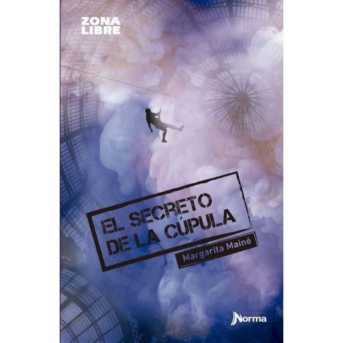 EL SECRETO DE LA CUPULA - ZONA LIBRE