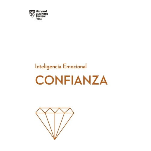 CONFIANZA - INTELIGENCIA EMOCIONAL