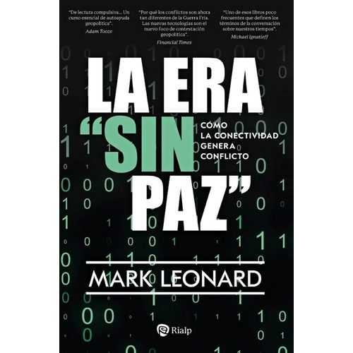 LA ERA SIN PAZ - MARK LEONARD