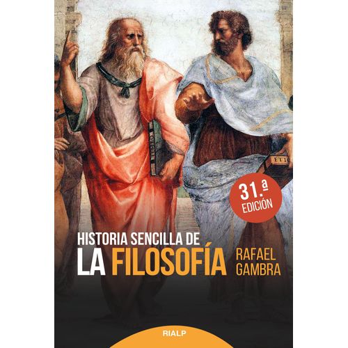 HISTORIA SENCILLA DE LA FILOSOFIA - RAFAEL GAMBRA